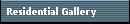 Residential Gallery